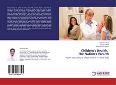 Buchcover von Children's Health, The Nation's Wealth