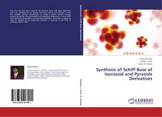 Couverture de Synthesis of Schiff Base of Isoniazid and Pyrazole Derivatives