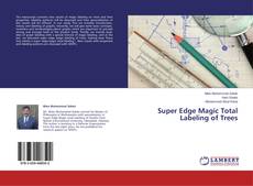 Buchcover von Super Edge Magic Total Labeling of Trees