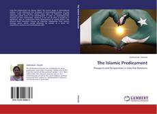 The Islamic Predicament的封面