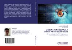 Portada del libro de Diabetic Retinopathy: A Glance At Molecular Level