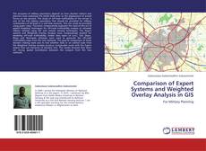 Buchcover von Comparison of Expert Systems and Weighted Overlay Analysis in GIS