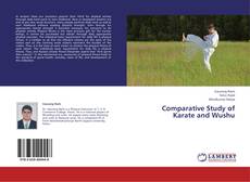 Borítókép a  Comparative Study of Karate and Wushu - hoz
