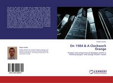 Capa do livro de On 1984 & A Clockwork Orange 