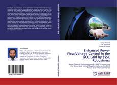 Buchcover von Enhanced Power Flow/Voltage Control in the GCC Grid by SSSC Robustness