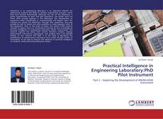 Portada del libro de Practical Intelligence in Engineering Laboratory:PhD Pilot Instrument