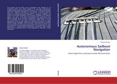 Couverture de Autonomous Sailboat Navigation