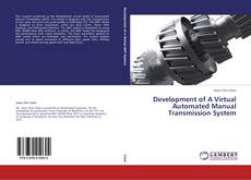 Borítókép a  Development of A Virtual Automated Manual Transmission System - hoz