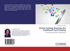 Copertina di Online Catalog Dissolves the Traditional Card Catalog