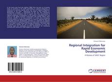 Couverture de Regional Integration for Rapid Economic Development