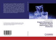 Buchcover von Organic Materials for Nonlinear Optical Applications: New Chalcones