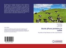 Portada del libro de Acute phase proteins in cattle