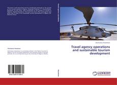 Bookcover of Travel agency operations and sustainable tourism development