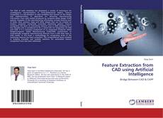 Couverture de Feature Extraction from CAD using Artificial Intelligence