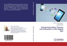 Entrepreneurship, Finance and Education in the Digital Age kitap kapağı