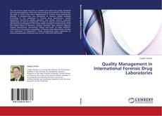 Buchcover von Quality Management in International Forensic Drug Laboratories