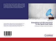 Buchcover von Emergence of Life Insurance in the North East India