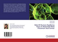 Copertina di Role Of Human Papilloma Virus In Head And Neck Precancer And Cancer