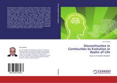 Обложка Discontinuities in Continuities to Evolution in Realm of Life