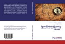 Rethinking development: alternatives for the South Volume 1 kitap kapağı