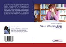 Factors Influencing Grade 12 Results kitap kapağı