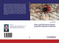 Обложка Ticks and Tick-borne Hemo-parasitic Diseases in Bovine