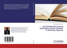Обложка Job Satisfaction Among Secondary School Teachers in Bushenyi-Uganda