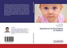 Buchcover von Significance of Oral Habits In Children