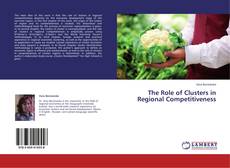 Buchcover von The Role of Clusters in Regional Competitiveness