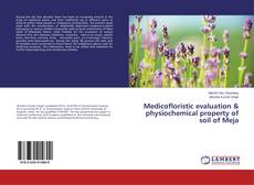 Обложка Medicofloristic evaluation & physiochemical property of soil of Meja