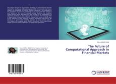 The Future of Computational Approach in Financial Markets kitap kapağı