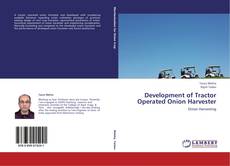 Portada del libro de Development of Tractor Operated Onion Harvester