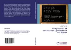 Buchcover von Compactness of Localization Operators on LP- Spaces