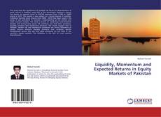 Buchcover von Liquidity, Momentum and Expected Returns in Equity Markets of Pakistan