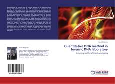Buchcover von Quantitative DNA method in forensic DNA laboratory