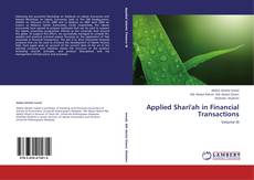 Couverture de Applied Shari'ah in Financial Transactions