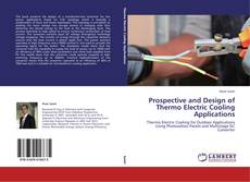 Copertina di Prospective and Design of Thermo Electric Cooling Applications
