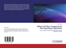 Buchcover von Effects Of Mass Trapping On The Population Dynamics