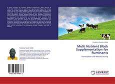 Buchcover von Multi Nutrient Block Supplementation for Ruminants