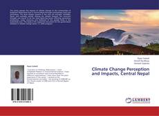 Capa do livro de Climate Change Perception and Impacts, Central Nepal 