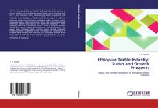 Copertina di Ethiopian Textile Industry: Status and Growth Prospects