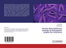 Buchcover von Human Beta Defensins analogs as therapeutic targets for infections