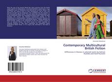 Contemporary Multicultural British Fiction kitap kapağı