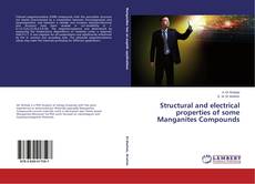 Buchcover von Structural and electrical properties of some Manganites Compounds