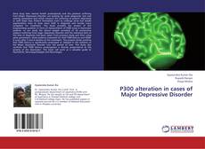 Capa do livro de P300 alteration in cases of Major Depressive Disorder 
