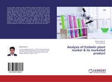 Bookcover of Analysis of Embelin plant marker & its marketed product