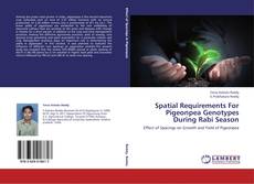 Copertina di Spatial Requirements For Pigeonpea Genotypes During Rabi Season