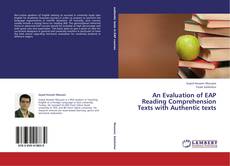 Buchcover von An Evaluation of EAP Reading Comprehension Texts with Authentic texts
