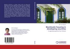 Copertina di Bioclimatic housing in developing countries