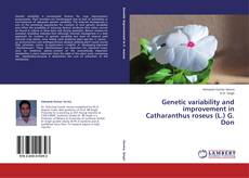 Copertina di Genetic variability and improvement in Catharanthus roseus (L.) G. Don
